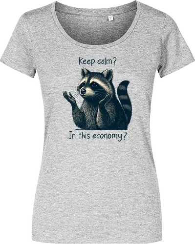 Keep Calm? In This Economy?