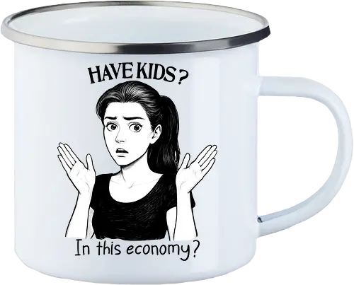 Have Kids? In this Economy 