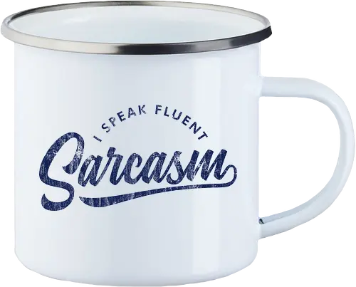 I Speak Fluent Sarcasm V2