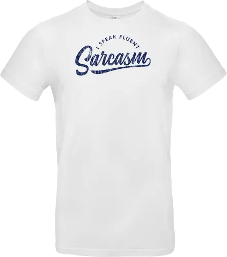 I Speak Fluent Sarcasm V2