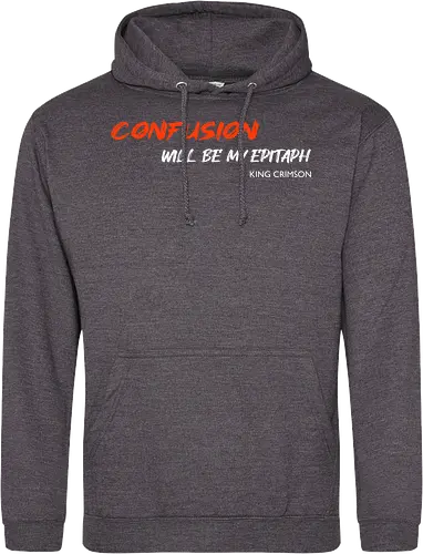 Confusion Will Be My Epitaph Music Art