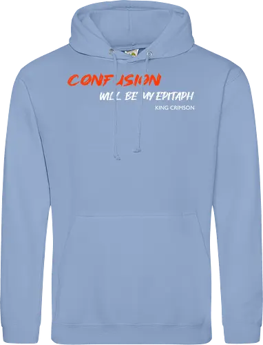 Confusion Will Be My Epitaph Music Art