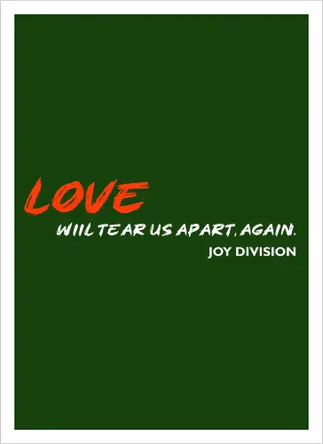 Love Will Tears Us Apart Music Music Art 