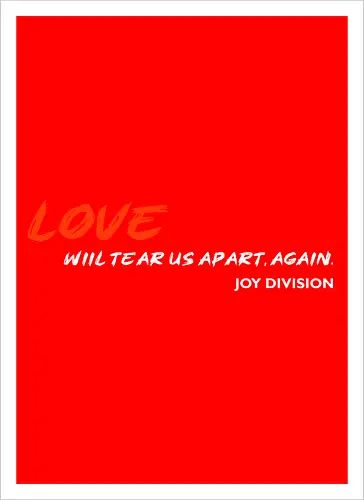 Love Will Tears Us Apart Music Music Art 