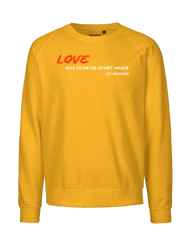 Love Will Tears Us Apart Music Music Art  - Fairtrade Sweatshirt