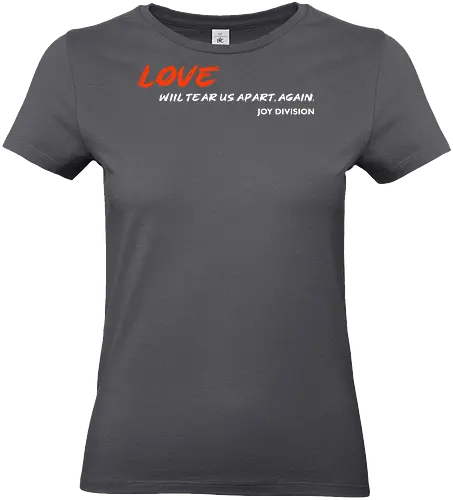 Love Will Tears Us Apart Music Music Art  - Standard T-Shirt (Women)
