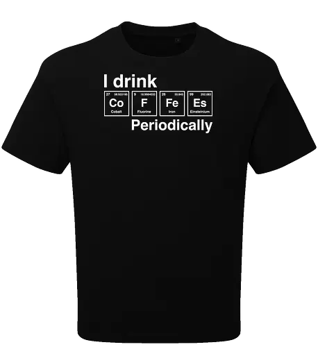I drink coffee periodically