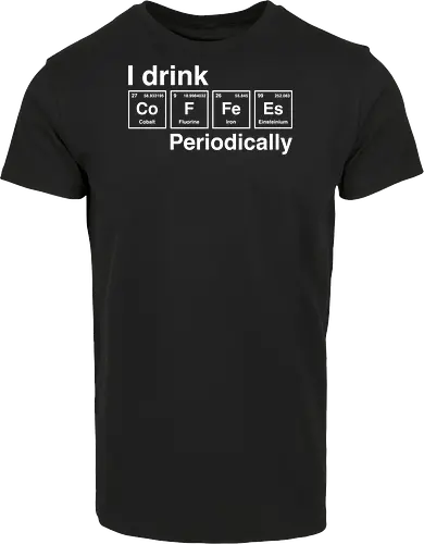 I drink coffee periodically