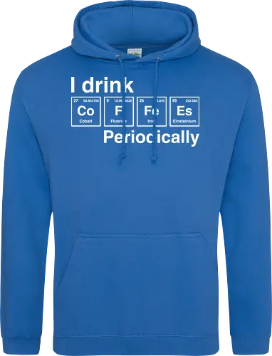 I drink coffee periodically