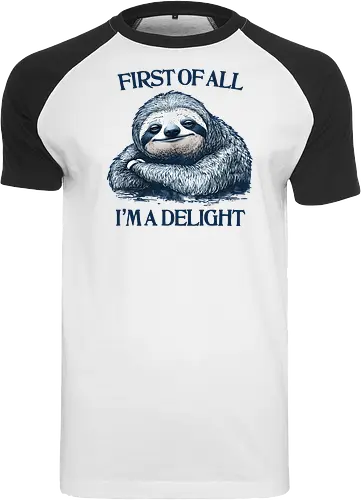 First of All I’m a Delight 