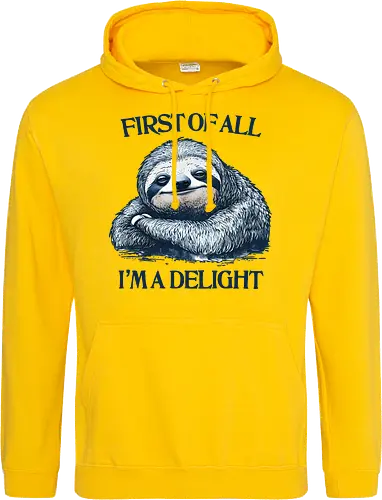 First of All I’m a Delight 
