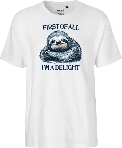 First of All I’m a Delight 