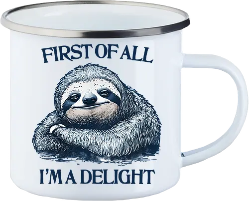 First of All I’m a Delight 