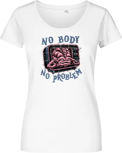No body no problem