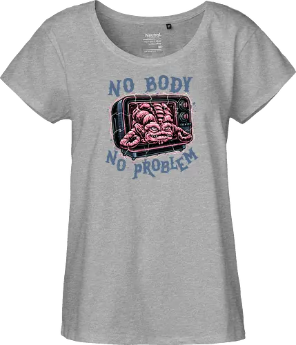 No body no problem