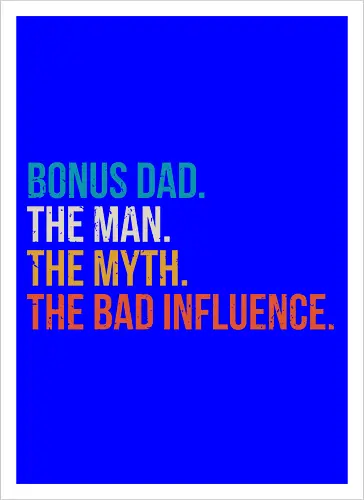 The Man The Myth and The Bad Influence