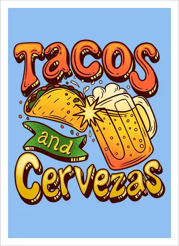 Tacos And Cervezas - Taco Tuesday Celebration