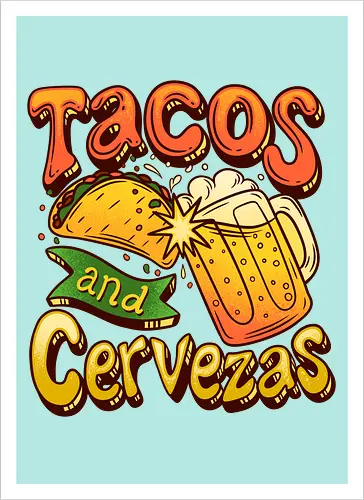 Tacos And Cervezas - Taco Tuesday Celebration