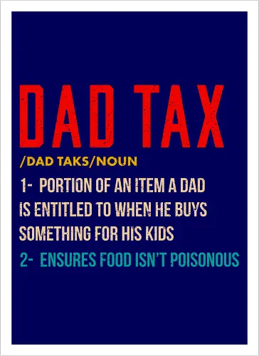 Dad Tax