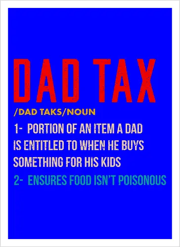 Dad Tax