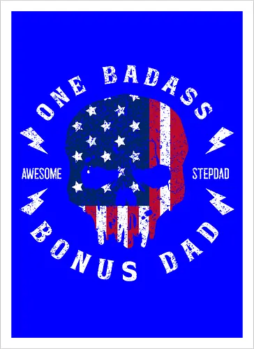 One Badass Bonus Dad