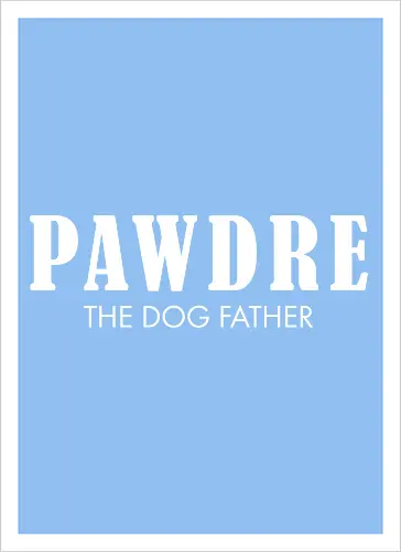 PAWDRE THE DOGFATHER