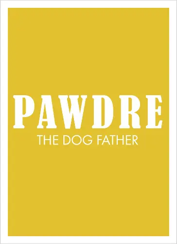 PAWDRE THE DOGFATHER