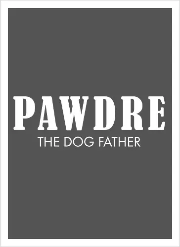 PAWDRE THE DOGFATHER