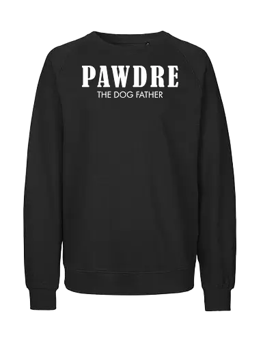 PAWDRE THE DOGFATHER - parody, humor, typography, dog, pun, text design, wordplay, poster, minimalistic - Fairtrade Sweatshirt