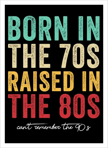 Raised in the 80s