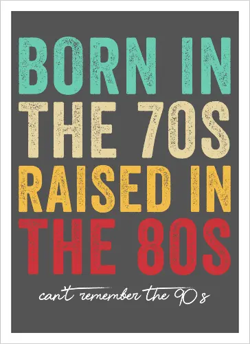 Raised in the 80s