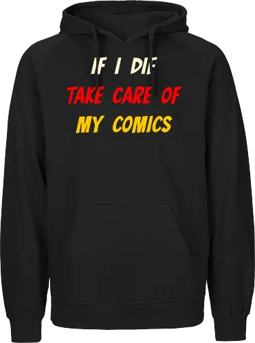 If I Die Take Care of My Comics (Wenn ich sterbe, kümmere dich um meine Comics)