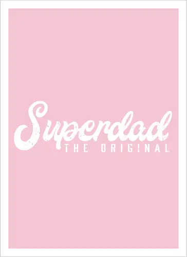 Superdad The Original