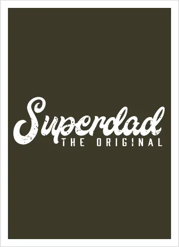 Superdad The Original