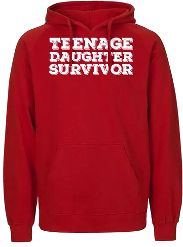 Teenage Daughter Survivor - typography, humor, text, contrast, message, minimalist, font, playful - Fairtrade Hoodie