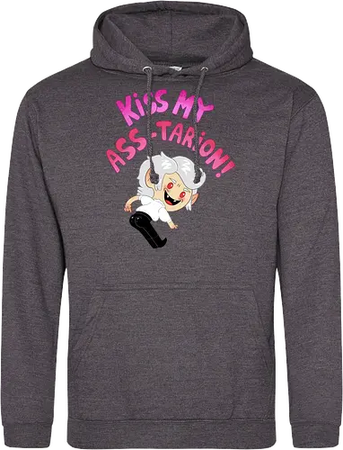 Kiss my ASS-tarion! 