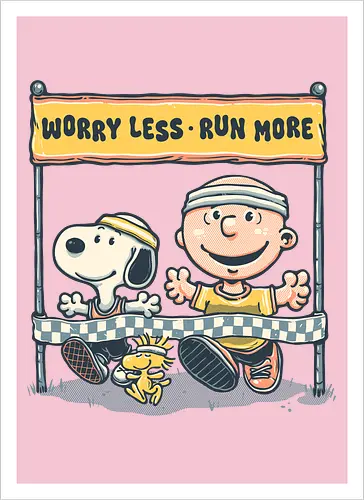 Worry Less Run More
