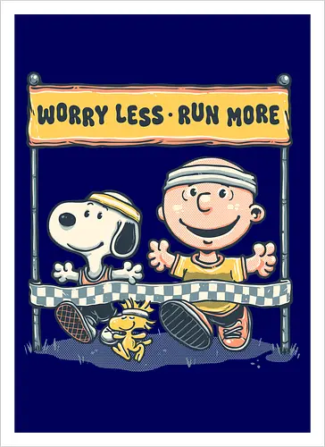 Worry Less Run More