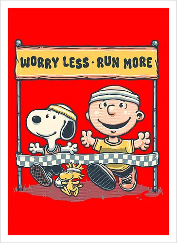 Worry Less Run More