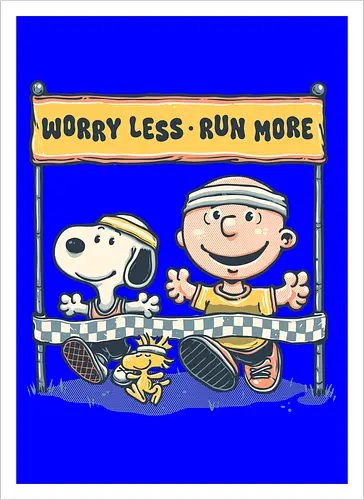 Worry Less Run More