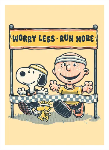 Worry Less Run More