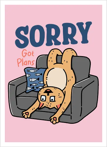 The Cat Got Plans