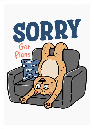 The Cat Got Plans