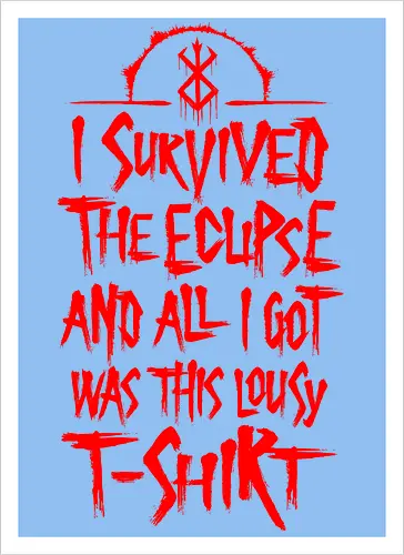 I survived the eclipse