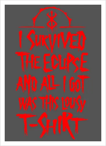 I survived the eclipse