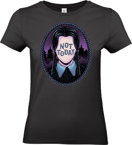 Not Today - TV series, TV show, horror, comedy, Paranormal - Standard T-Shirt (Women)