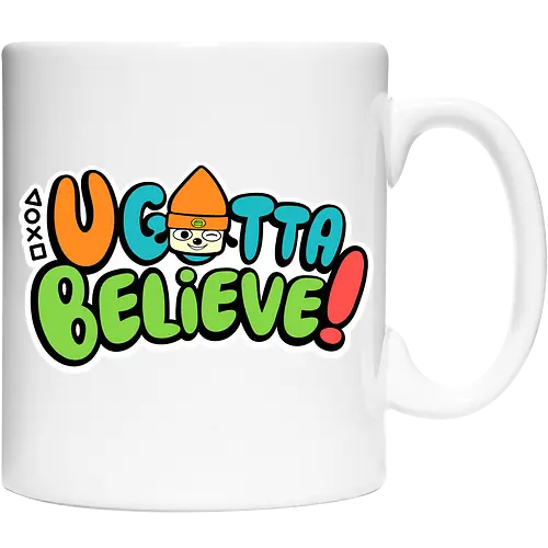U gotta believe
