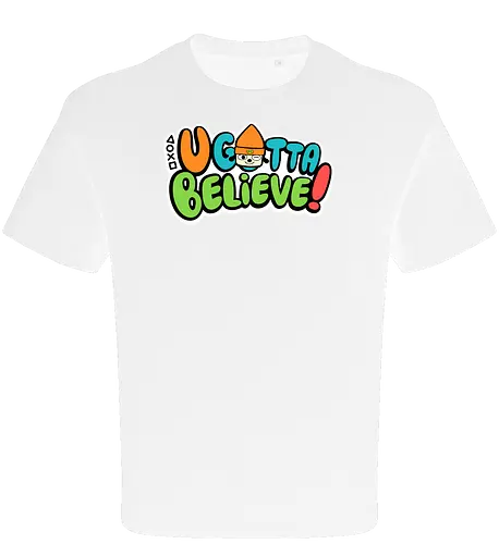 U gotta believe