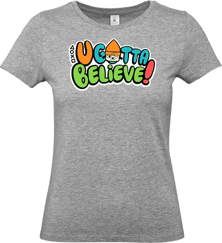 U gotta believe - believe, parappa, gotta, retro - Standard T-Shirt (Women)