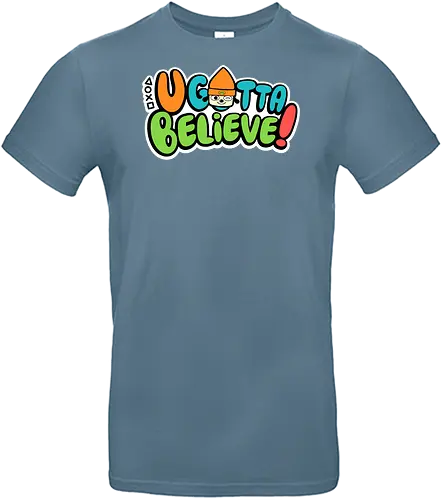 U gotta believe - believe, parappa, gotta, retro - Standard T-Shirt